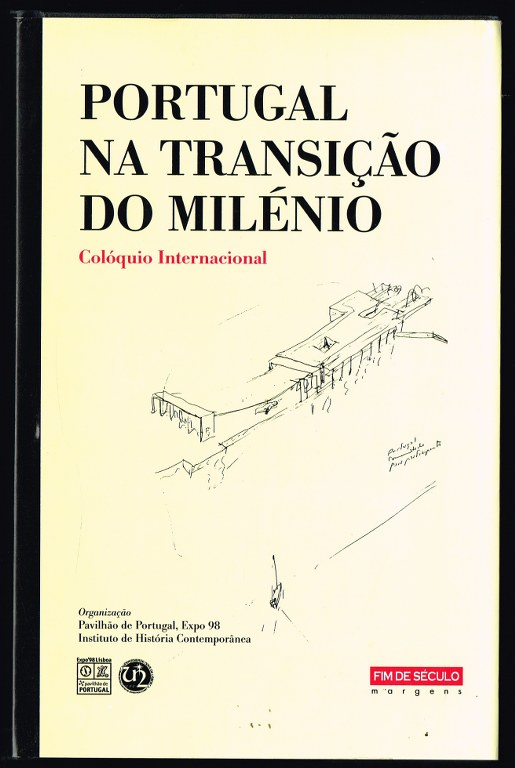 PORTUGAL NA TRANSI��O DO MIL�NIO Col�quio Internacional
